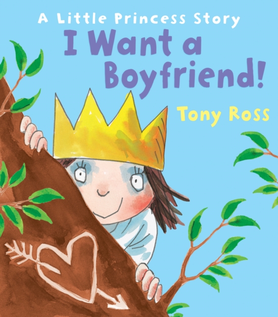 I Want a Boyfriend! - Tony Ross