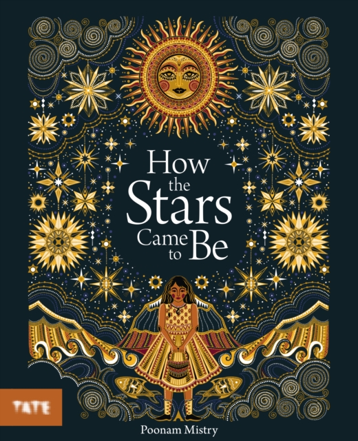 How the Stars Came to Be - Poonam Mistry