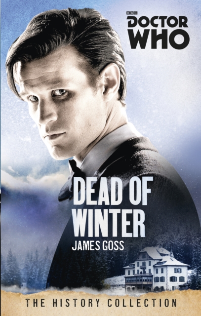 Coperta cărții 'Doctor Who: Dead of Winter - James Goss'