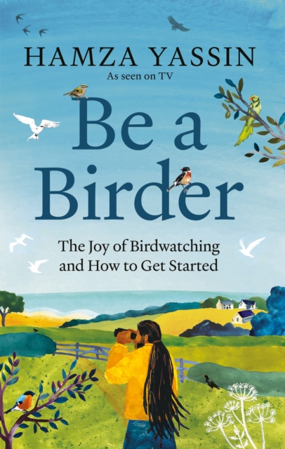 Be a Birder - Hamza Yassin