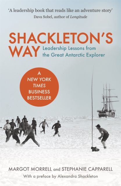 Shackleton's Way - Margot|capparell Morrell