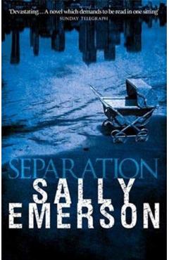 Coperta cărții 'Separation - Sally Emerson'