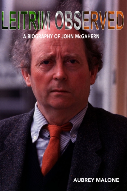 Leitrim Observed - Aubrey Malone