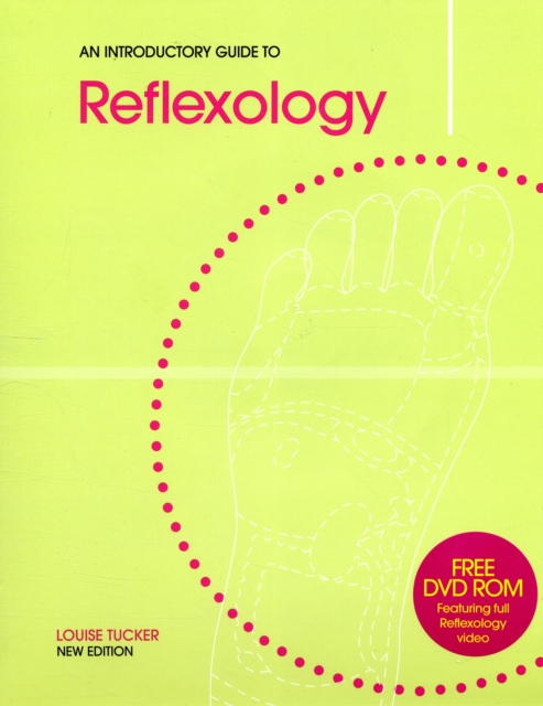 Introductory Guide to Reflexology - Louise Tucker