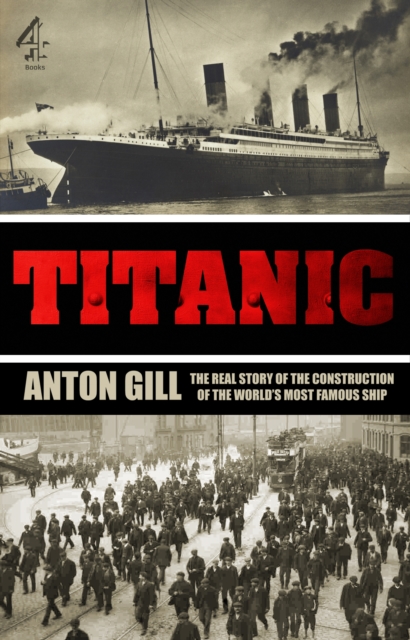 Titanic - Anton Gill