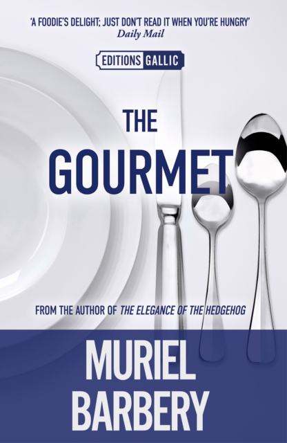 Gourmet - Muriel Barbery