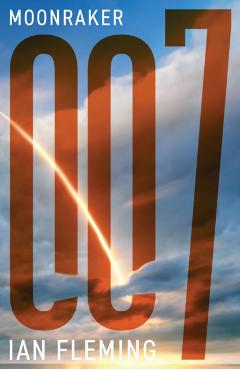 Coperta cărții 'Moonraker - Ian Fleming'