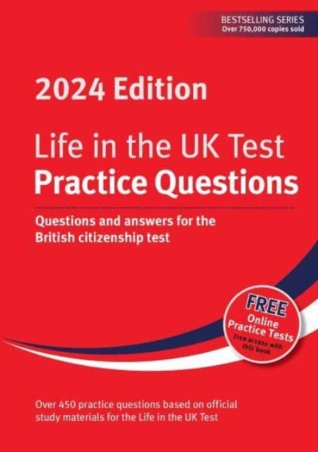 Life in the UK Test: Practice Questions 2024 - Henry|smith Dillon