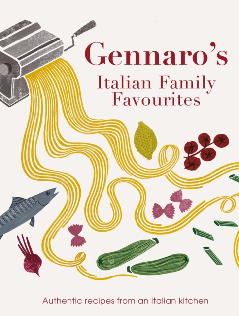 Gennaro's Italian Family Favourites - Gennaro Contaldo