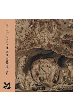 Poza produsului William Blake in Sussex - Naomi Billingsley