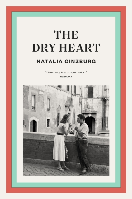 Dry Heart - Natalia Ginzburg