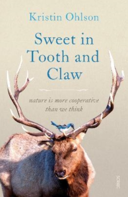 Sweet in Tooth and Claw - Kristin Ohlson