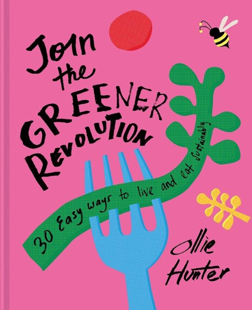 Join the Greener Revolution - Ollie Hunter