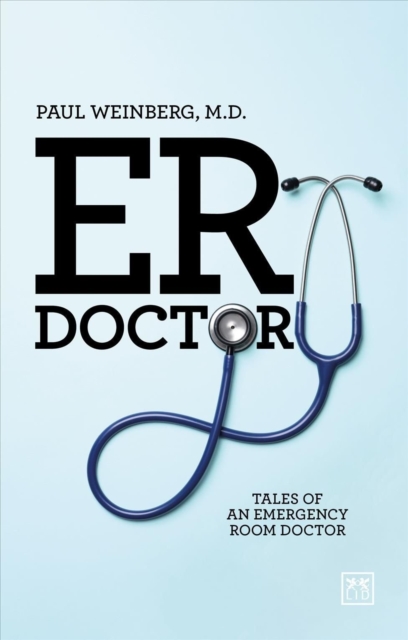 ER Doctor - Paul Weinberg