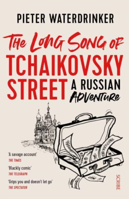 Long Song of Tchaikovsky Street - Pieter Waterdrinker