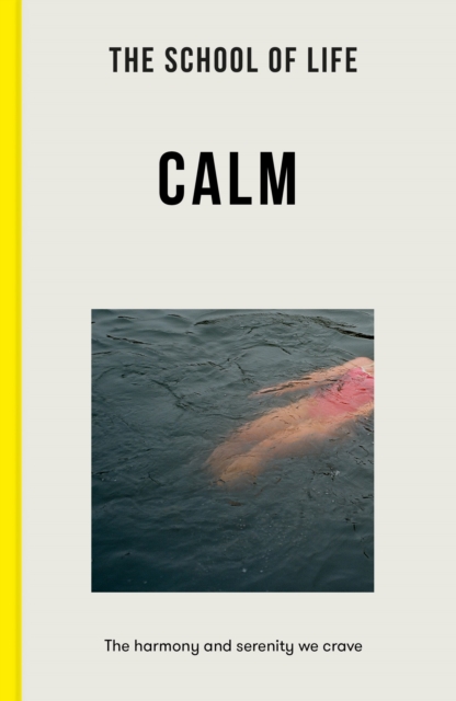 School of Life: Calm - 