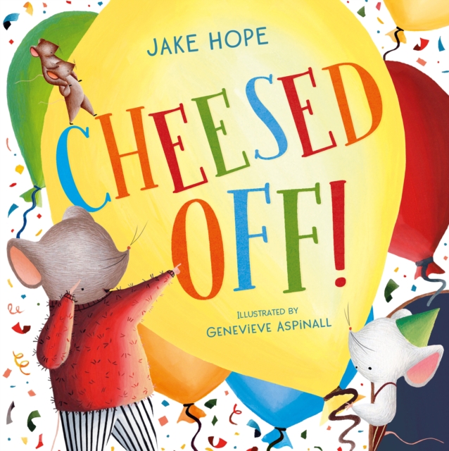 Cheesed Off! - Jake Hope