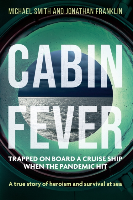 Cabin Fever - Michael|franklin Smith