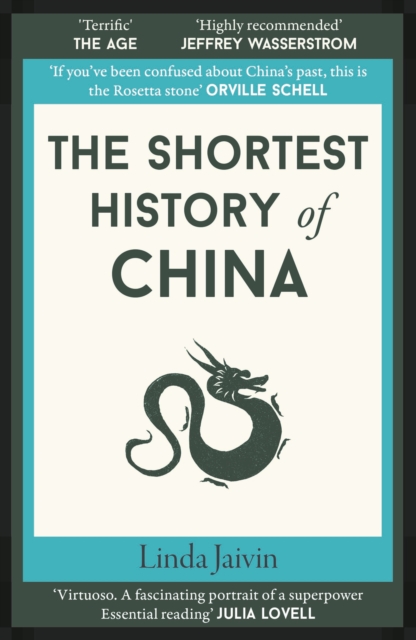 Shortest History of China - Linda Jaivin