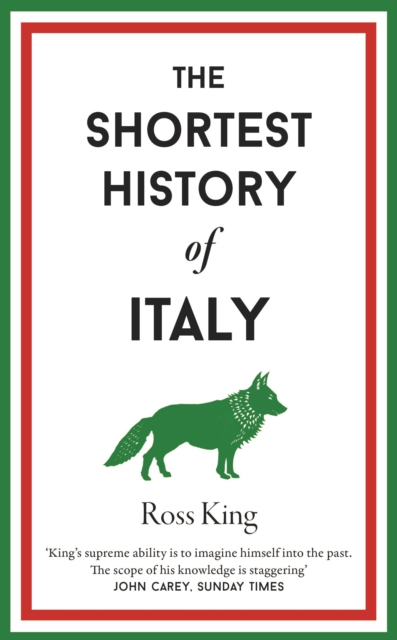 Shortest History of Italy - Ross King