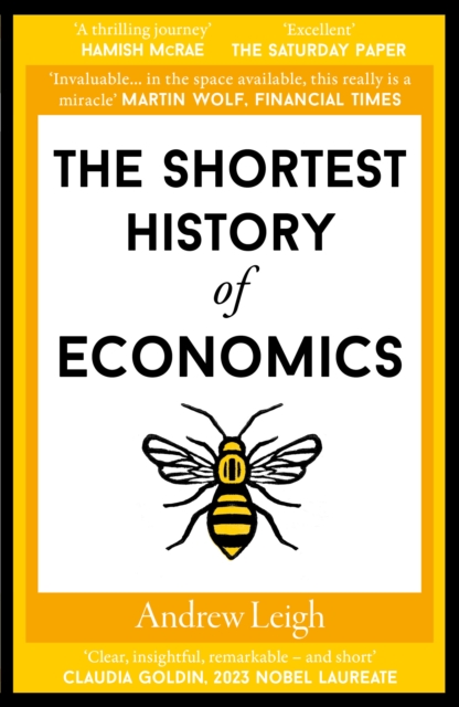 Shortest History of Economics - Andrew Leigh