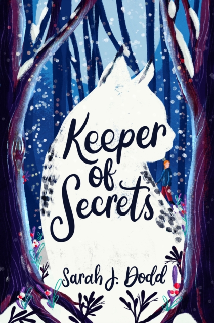 Keeper of Secrets - Sarah J Dodd