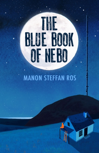 Blue Book of Nebo - Manon Steffan Ros