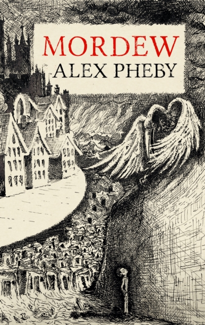 Mordew - Alex Pheby