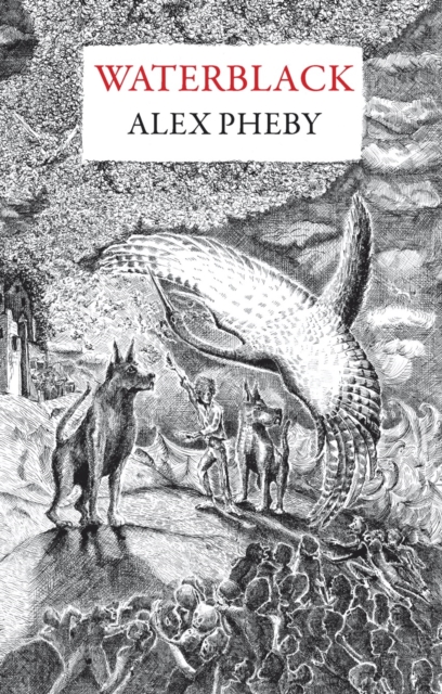 Waterblack - Alex Pheby