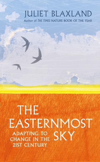 Easternmost Sky - Juliet Blaxland