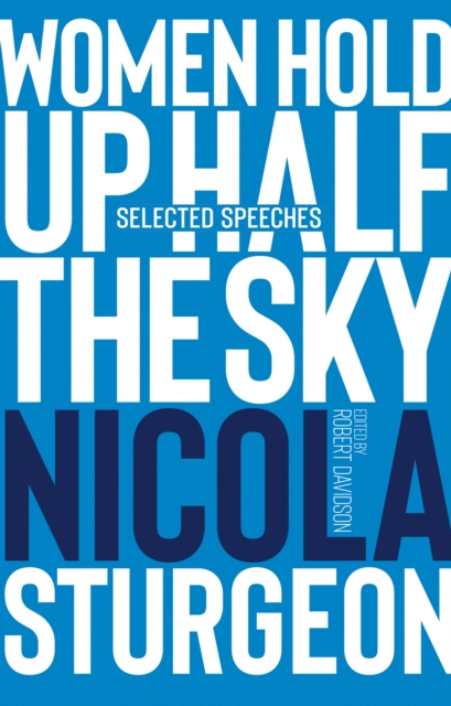 Women Hold Up Half the Sky - 