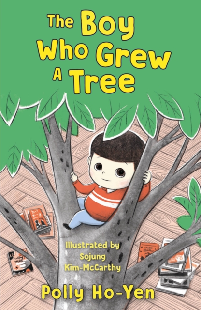 Boy Who Grew A Tree - Polly Ho-yen