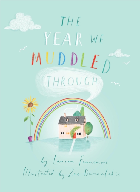 Year We Muddled Through - Lauren Fennemore