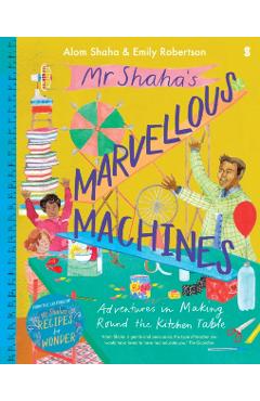 Coperta cărții 'Mr Shaha’s Marvellous Machines - Alom Shaha'
