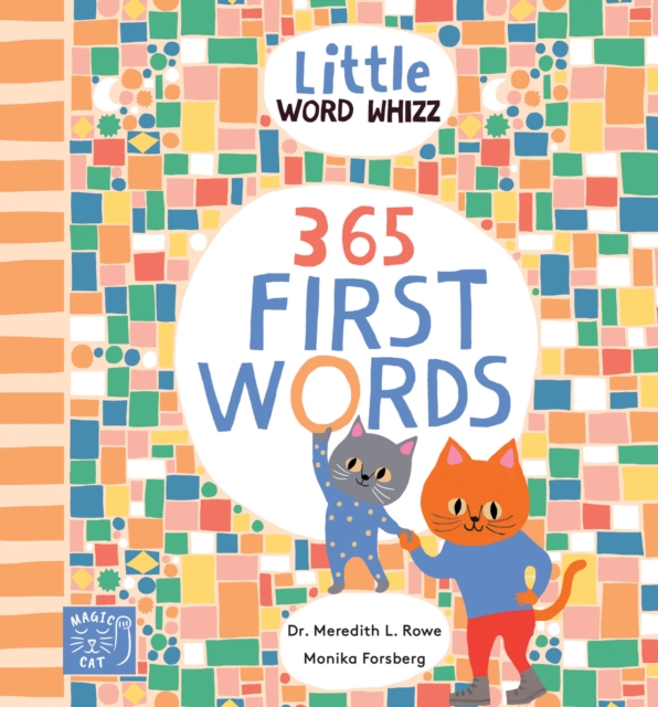 365 First Words - Dr. Meredith L. Rowe