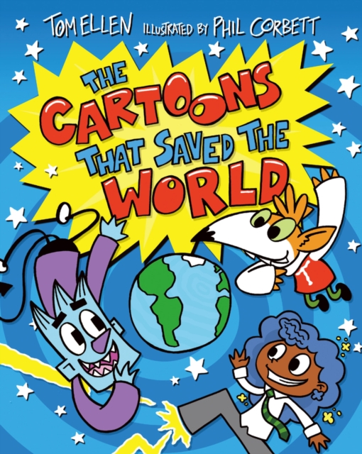 Cartoons That Saved the World - Tom Ellen