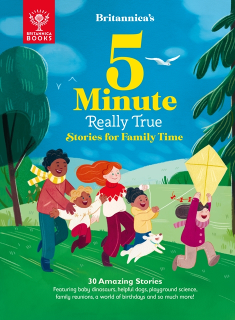 Britannica's 5-Minute Really True Stories for Family Time - 