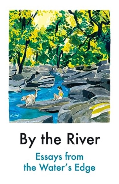 By the River - Various Contributors