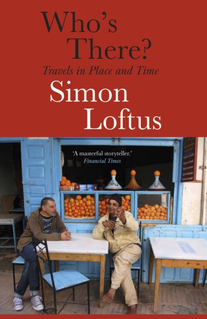 Who's There - Simon Loftus
