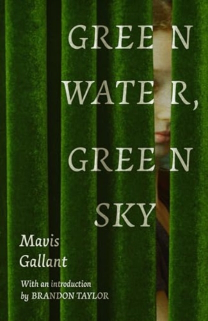 Green Water, Green Sky - Mavis Gallant