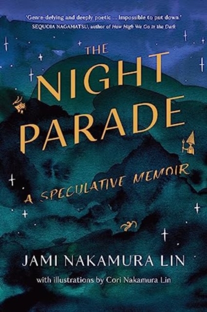Night Parade - Jami Nakamura Lin