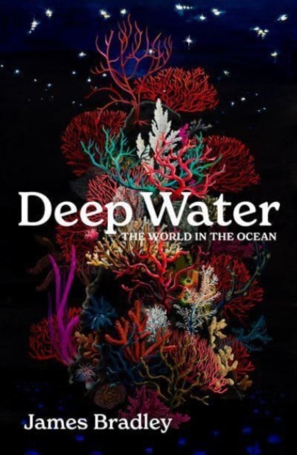 Deep Water - James Bradley