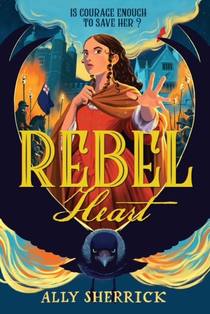 Rebel Heart - Ally Sherrick