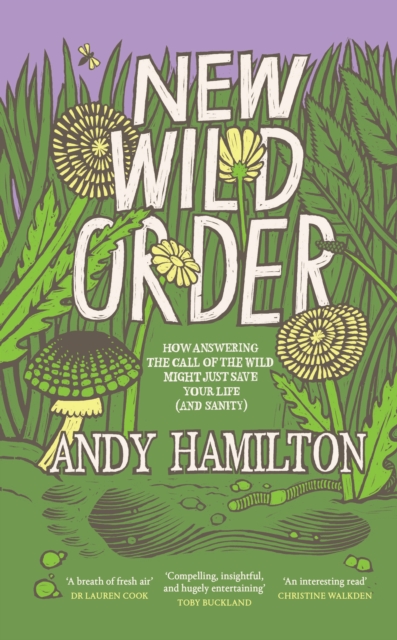 New Wild Order - Andy Hamilton