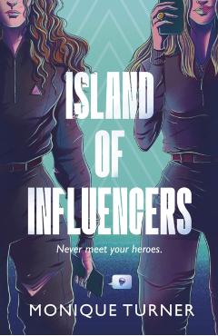 Poza produsului Island of Influencers - Monique Turner