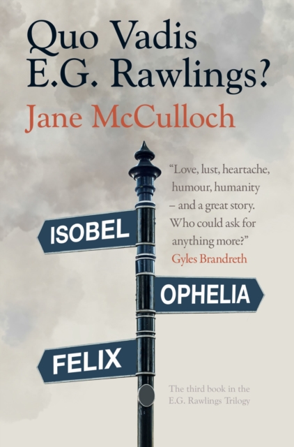 Quo Vadis E.G. Rawlings? - Jane Mcculloch