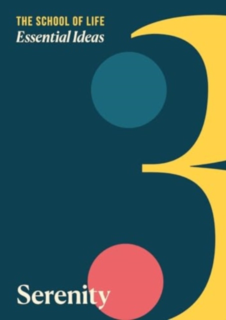 Essential Ideas 3: Serenity - 