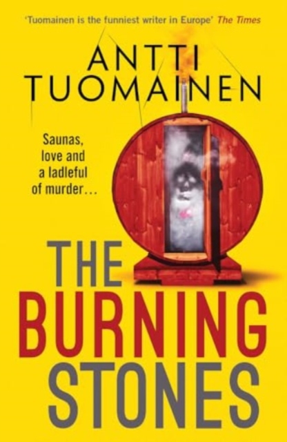 Burning Stones - Antti Tuomainen