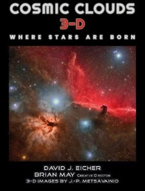 Cosmic Clouds 3-D - David Eicher