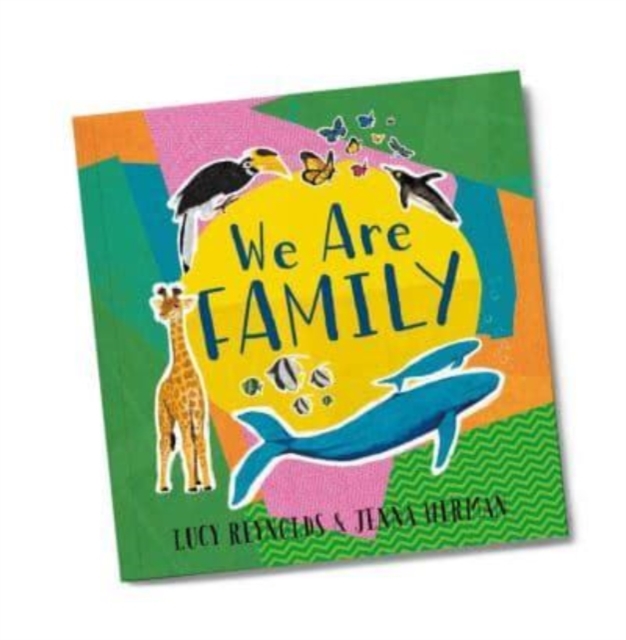 We Are Family - Lucy Reynolds